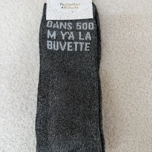 Chaussettes Paillettes "Dans 500m y 'a la buvette"